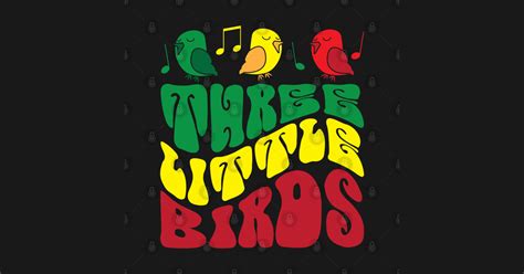  Three Little Birds - En ikonisk reggae-låt fylld av hopp och en laid-back vibe